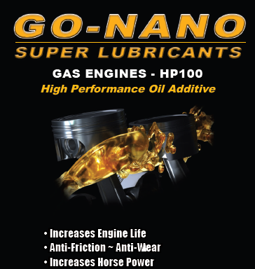 4. Go-Nano Special - Order up to one gallon - Free ShippingChoice of 2, 3 or 4 quarts Gas, Diesel, Gear Box.  We recommend one of each


DIESEL - 1 quart, treats 8 gallons of motor oil.


GAS - 1 quart, treats 8 gallons of mGo-Nano-Lubricantsgallon - Free Shipping Save 20%